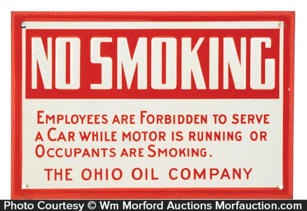 Ohio Oil No Smoking Sign • Antique Advertising