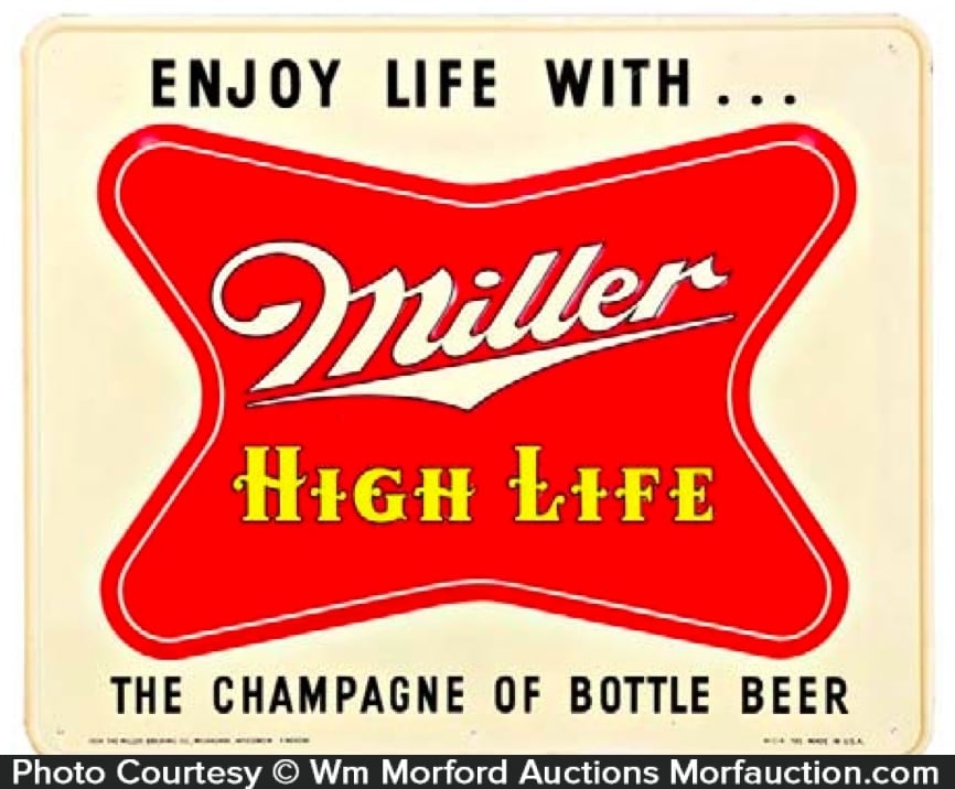 Miller High Life The Champagne of Beers Metal Tin Tacker Beer Sign 