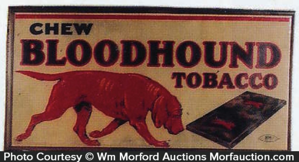 Bloodhound Tobacco Sign • Antique Advertising