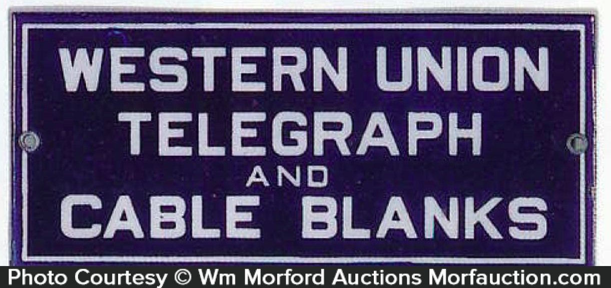 WESTERN UNION TELEGRAPH AND CABLE OFFICE BLUE WHITE HEAVY DUTY METAL ADV SIGN