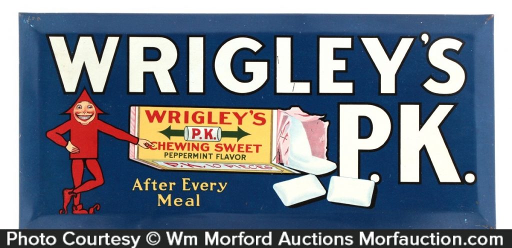 Wrigley's P.K. Gum Sign • Antique Advertising