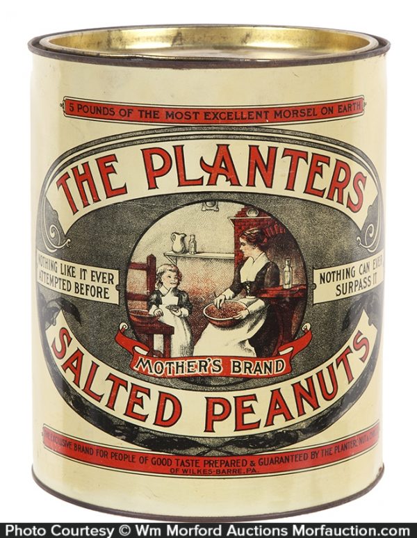 Planters Mother's Brand Salted Peanuts Tin • Antique Advertising